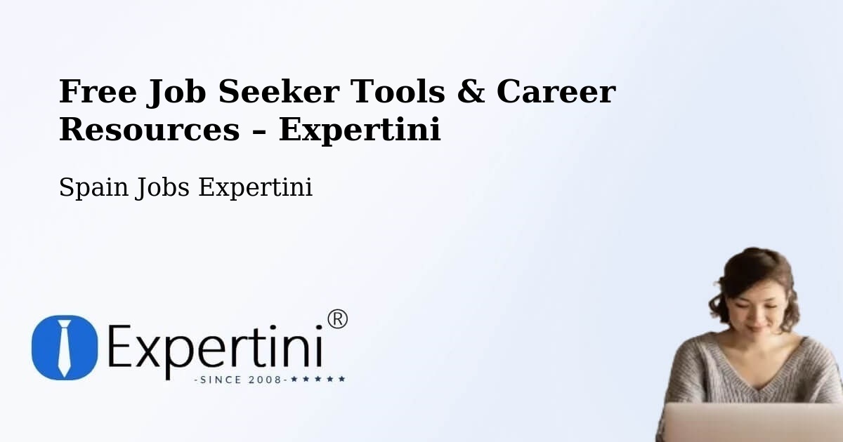Free Job Seeker Tools & Career Resources – Pinarejos - Pinarejos, Spain Jobs Expertini